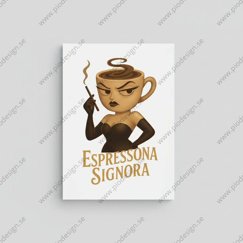 Espressona Signora - Brainrot Posters A4