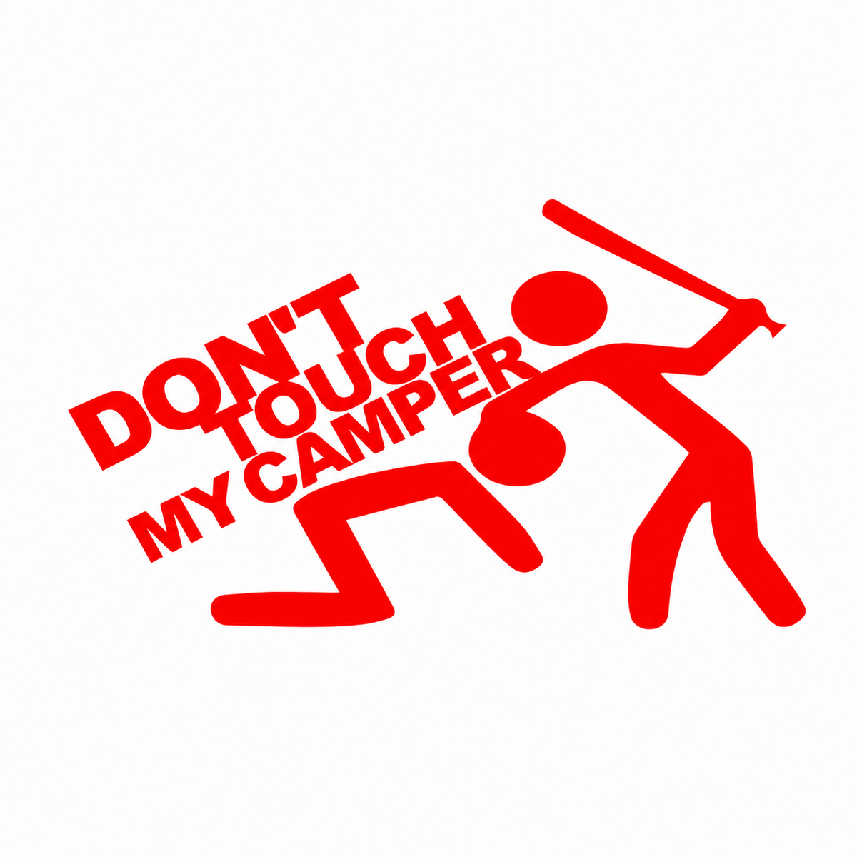 Don’t Touch My Camper – dekal