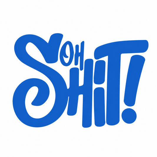 Oh Shit! – utskuren textdekal