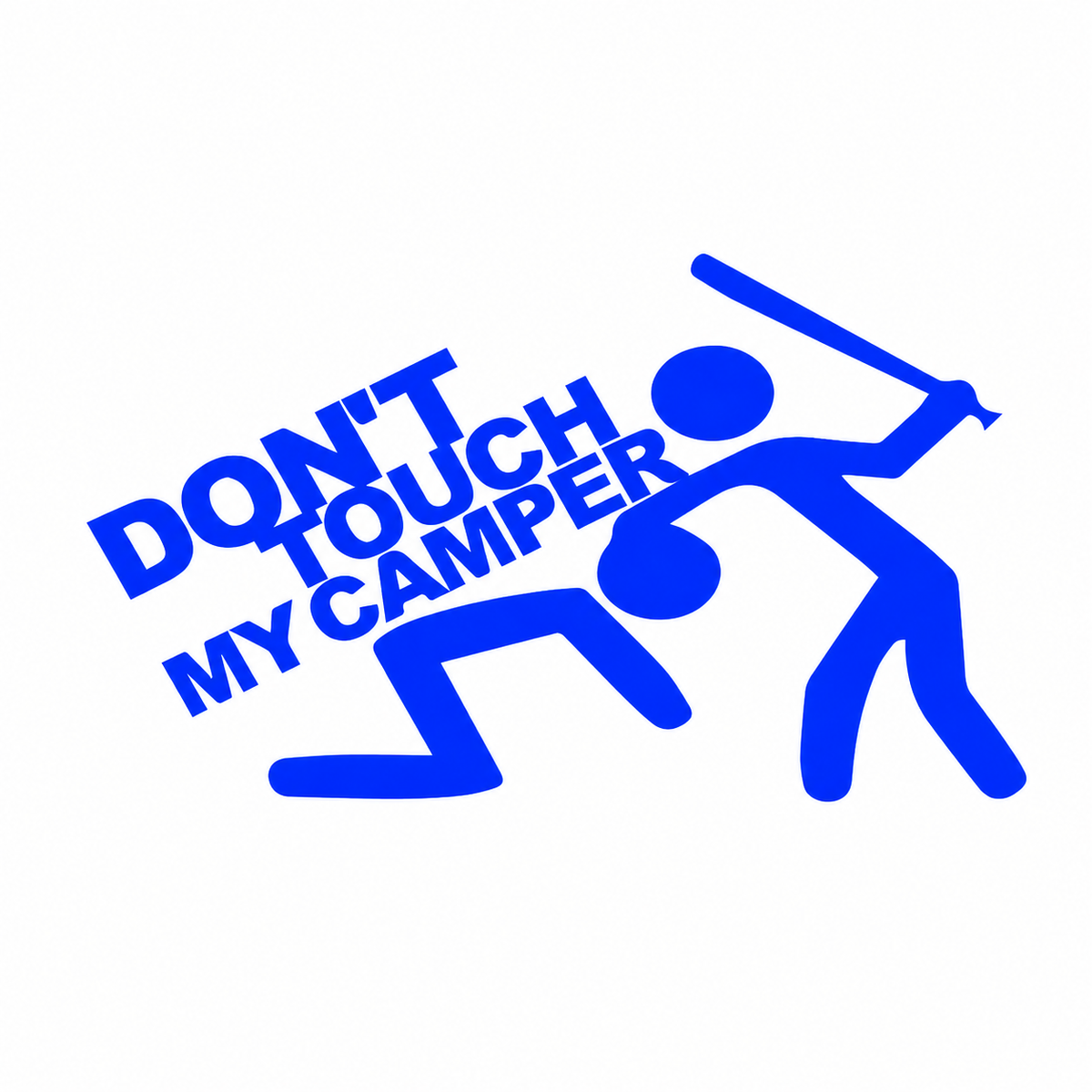 Don’t Touch My Camper – dekal