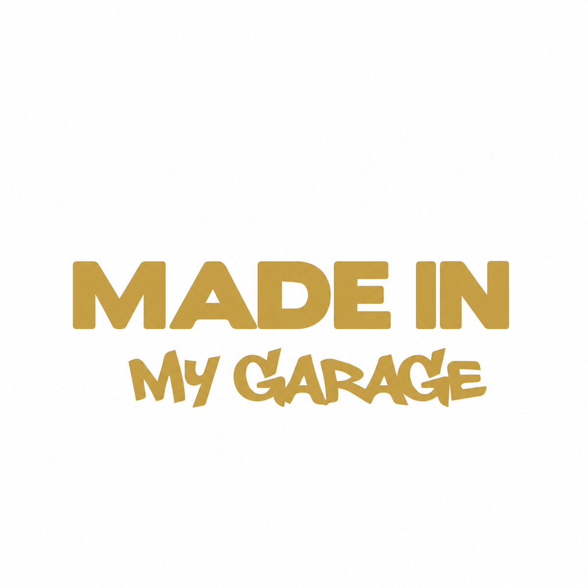 Made in My Garage – utskuren dekal