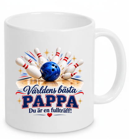 Mugg Världens bästa pappa – Bowling, du är en fullträff!