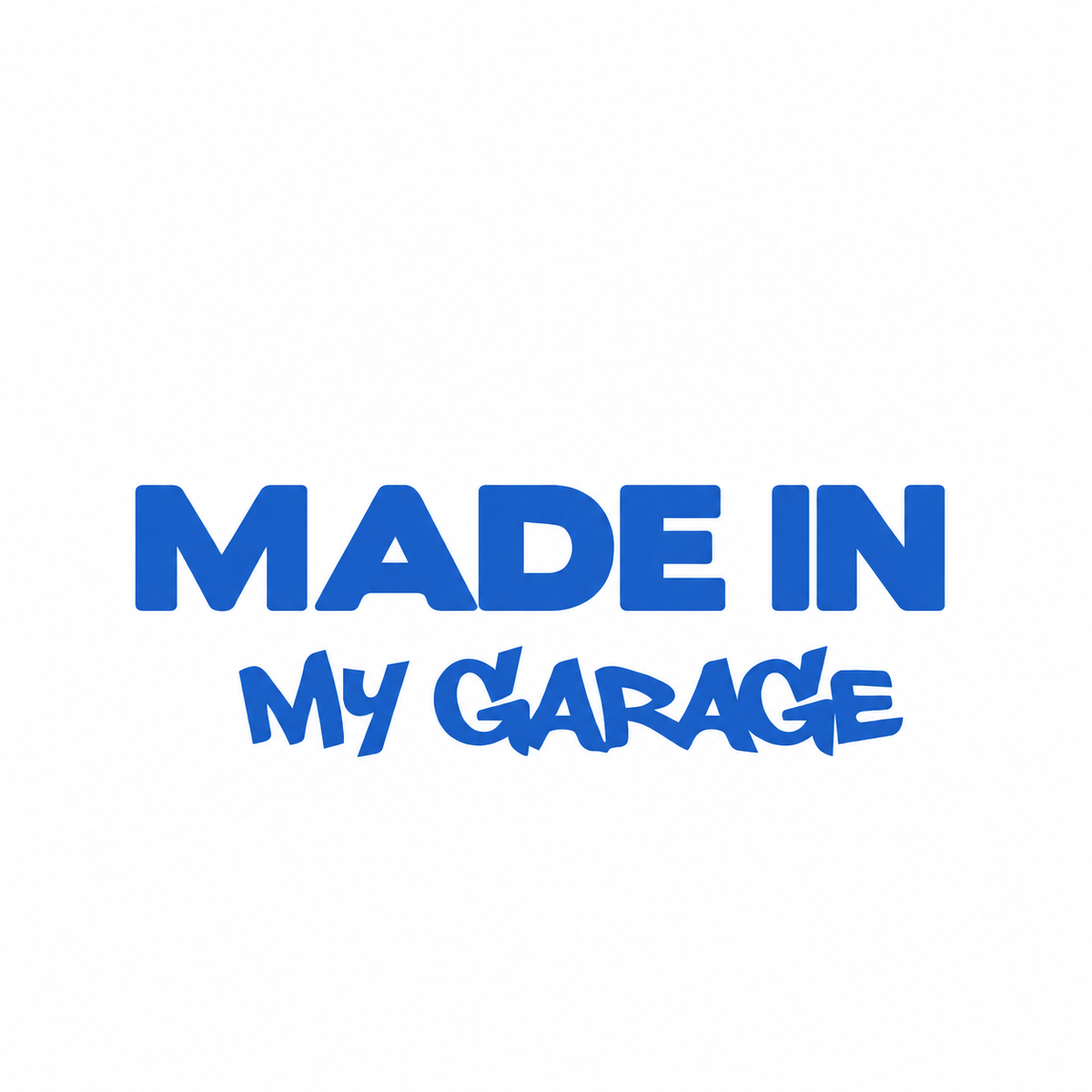 Made in My Garage – utskuren dekal