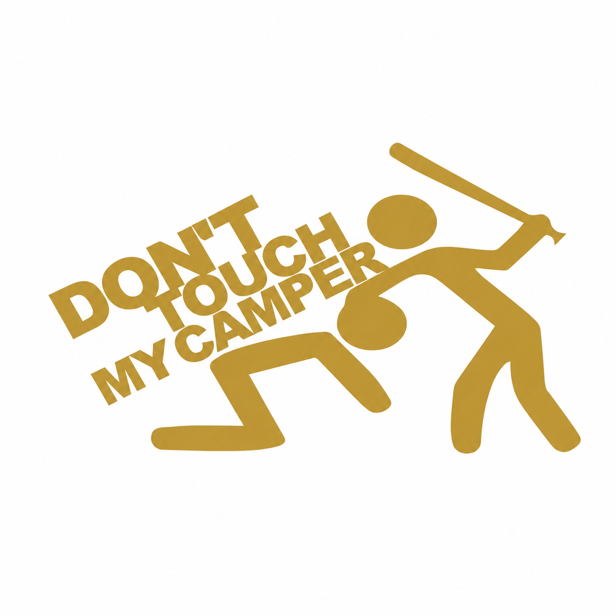 Don’t Touch My Camper – dekal