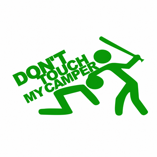 Don’t Touch My Camper – dekal