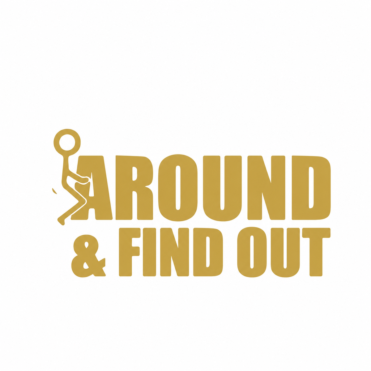 Dekal - Around & find out